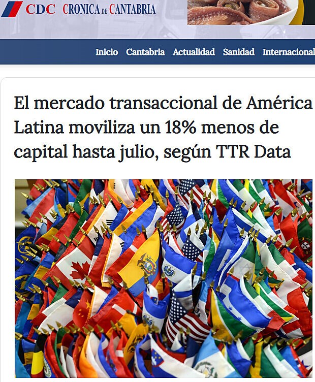 El mercado transaccional de Amrica Latina moviliza un 18% menos de capital hasta julio, segn TTR Data